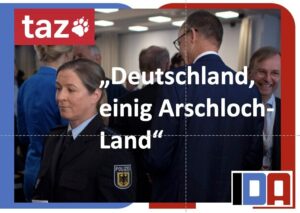 Read more about the article taz:„Deutschland, einig Arschloch-Land“
