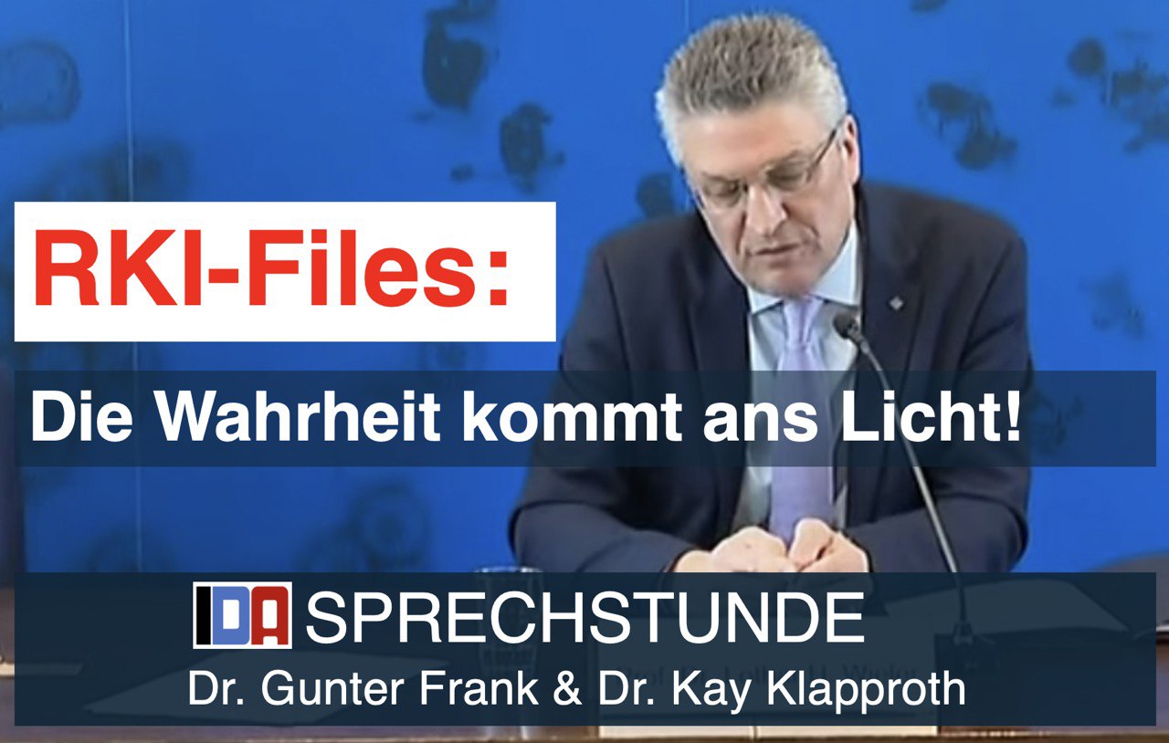 You are currently viewing IDA-SPRECHSTUNDE mit Dr. Gunter Frank und Dr. Kay Klapproth: „RKI-Files – Die Wahrheit kommt ans Licht“ vom 27.03.2024