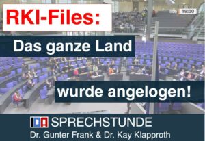 Read more about the article IDA-SPRECHSTUNDE mit Dr. Gunter Frank und Dr. Kay Klapproth: „RKI-Files: Das ganze Land wurde angelogen“ vom 01.05.2024