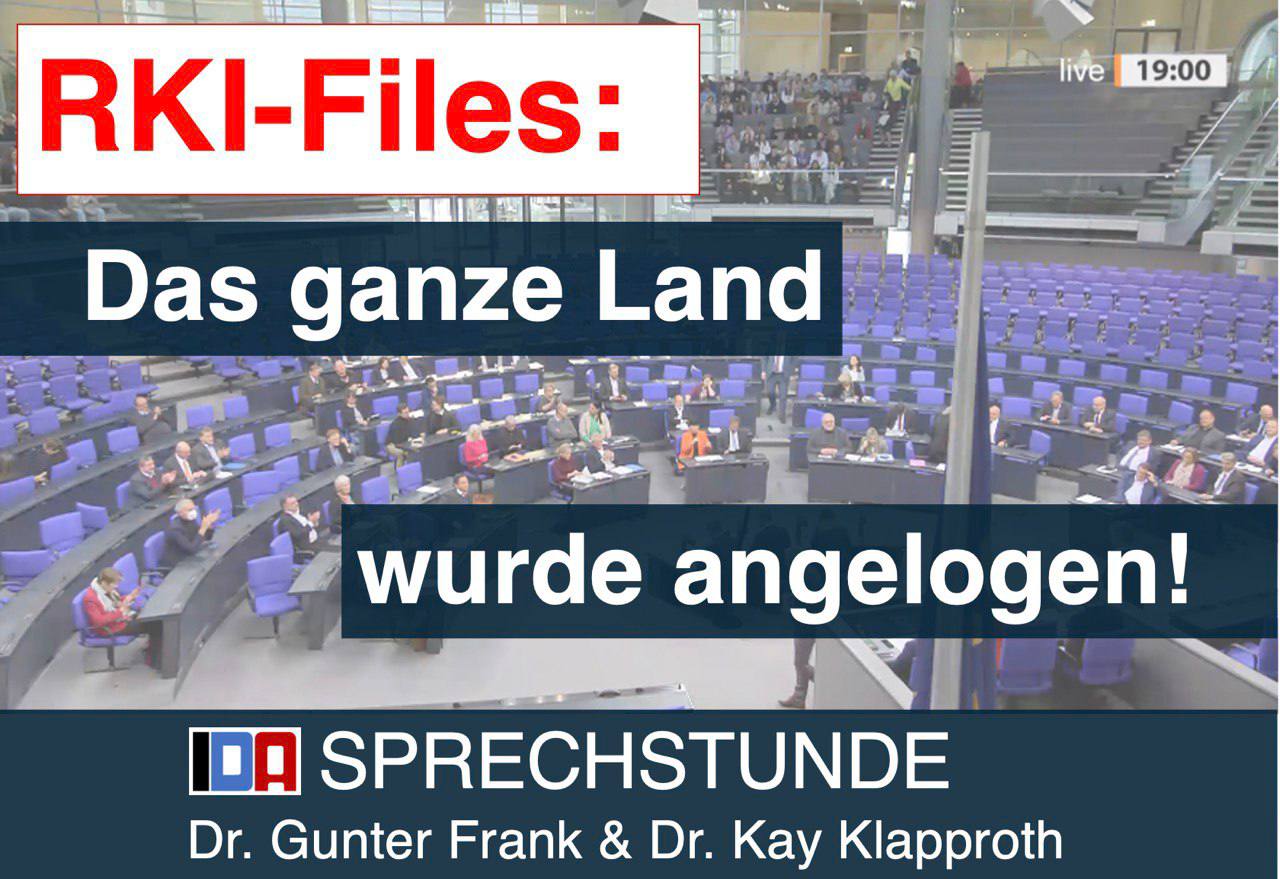 Read more about the article IDA-SPRECHSTUNDE mit Dr. Gunter Frank und Dr. Kay Klapproth: „RKI-Files: Das ganze Land wurde angelogen“ vom 01.05.2024